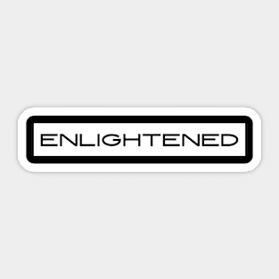 Enlightened Sticker